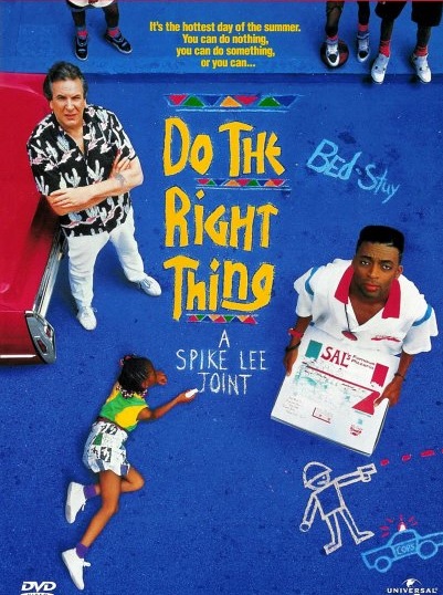 Do The Right Thing